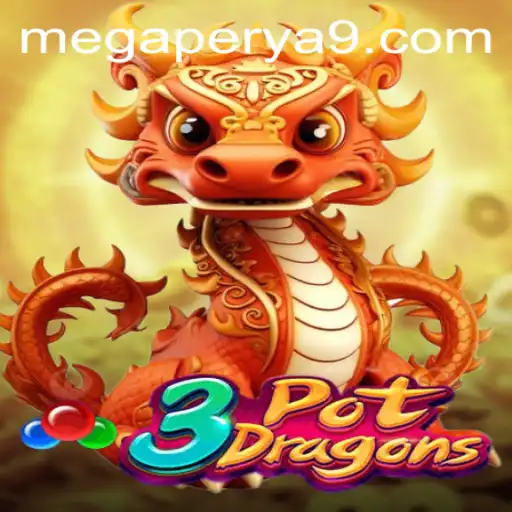 The Thrilling World of 3PotDragons: A MegaPerya Adventure