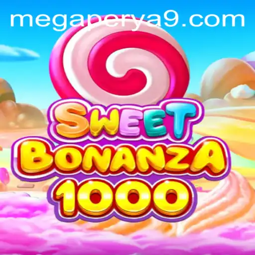 SweetBonanza1000: Exploring the Vibrant World of MegaPerya